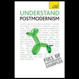 Understand Postmodernism Teach Yourself