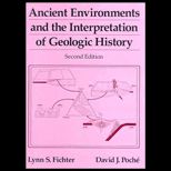 Ancient Environments and the Interpretation of Geologic History