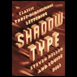 Shadow Type Classic Three Dimensional Lettering