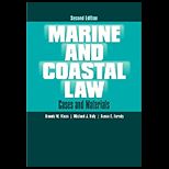 Marine and Coastal Law Cases and Materials