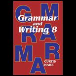 Grammar and Writing 8 Homeschool Kit