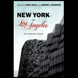 New York and Los Angeles  The Uncertain Future