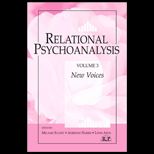 Relational Psychoanalysis  New Voices Volume 3