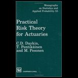 Practical Risk Theory for Actuaries