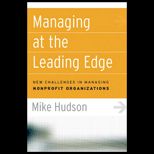 Managing at the Leading Edge  New Challenges in Managing Nonprofit Organizations