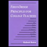 First Order Principles for Coll. Teachers