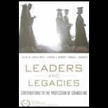 Leaders and Legacies  Contributions to the Profession of Counseling