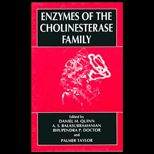 Enzymes of the Cholinesterase Family  Proceedings of the Fifth International Meeting on Cholinesterases Held in Madras, India, September 24 28, 1994