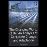 Changing World of Oil