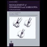 Management of Strabismus and Amblyopia