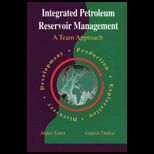 Integrated Petroleum Reservoir Management