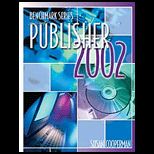 Microsoft Publisher 2002  Benchmark Series
