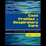 Case Profiles in Respiratory Care