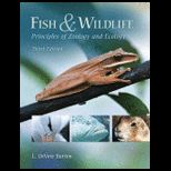 Fish and Wildlife Principles of Zoology and Ecology