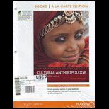 Cultural Anthropology in a Globalizing World (Looseleaf)