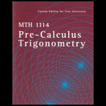 Mth1114  Pre Calculus Trig. (Custom Package)