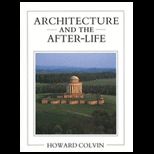 Architecture and After Life