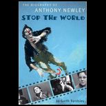 Stop the World Biography of Anthony Newley