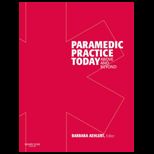 Paramedic Practice Today, Volume 1   With DVD