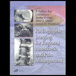 Radiographic Imaging for Regional Anesth.