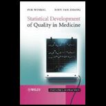 Statistical Development of Quality in Medicine