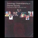 Sociology  Understanding a Diverse Society (Custom)