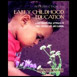 Introduction to Early Childhood Education  A Multidimensional Approach to Child Centered Care and Learning