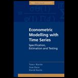 Econometric Modelling with Time Series Specification, Estimation and Testing