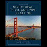 Structural, Civil, and Pipe Drafting