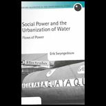 Social Power and Urbanization of Water  Flows of Power
