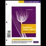 Essentials of College Algebra with Modeling and Visualization (Loose)   With Access