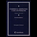 Commercial Arbitration  Cases and Problems   Supplement