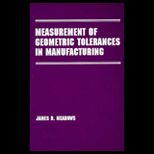 Measurement of Geometric Tolerances in Manufacturing