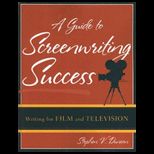 Guide to Screenwriting Success