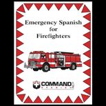 Emergency Spanish for Firefighters