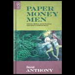 Paper Money Men