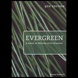 Evergreen  A Guide to Writing with Readings (Custom)