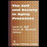 Self and Society in Aging Processes