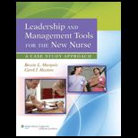 Leadership and Management Tools for New Nurse