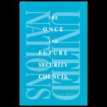 Once and Future Security Council