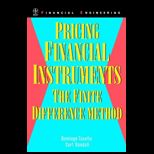 Pricing Financial Instruments  The Finite Difference Method