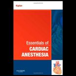 ESSENTIALS OF CARDIAC ANESTHESIA