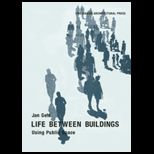 Life Between Buildings  Using Public Space