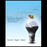 Calculus for Business, Economics, Life Sciences, and Social Sciences