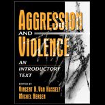 Aggression and Violence  An Introductory Text