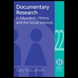 Documentary Research in Education, History, and the Social Sciences