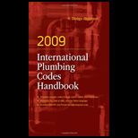 2009 INTERNATIONAL PLUMBING CODES HDBK.