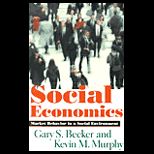 Social Economics  Market Behavior in a Social Environment