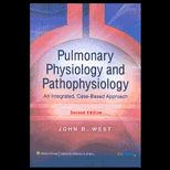 Pulmonary Physiology and Pathophysiology
