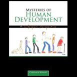 Mysteries of Human Development
